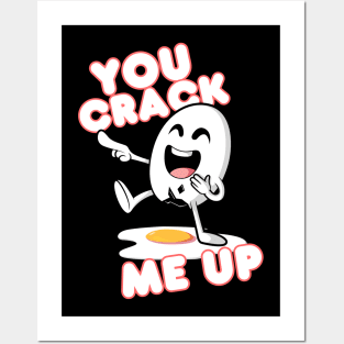 You Crack Me Up Posters and Art